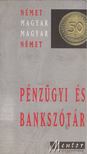 Kovács János - Német-magyar magyar-német pénzügyi és bankszótár [antikvár]
