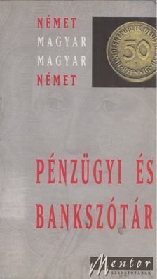 Kovács János - Német-magyar magyar-német pénzügyi és bankszótár [antikvár]