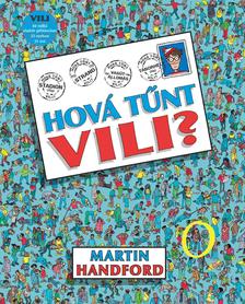 Martin Hanford - Hova tűnt Vili?