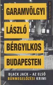Garamvölgyi László - Bérgyilkos Budapesten [antikvár]