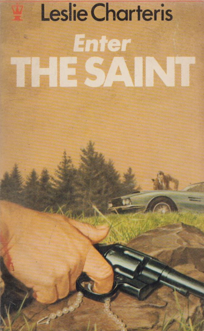 LESLIE CHARTERIS - Enter the Saint [antikvár]