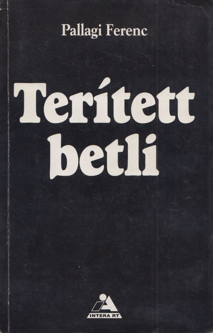 Pallagi Ferenc - Terített betli (dedikált) [antikvár]