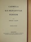 Dóczi Lajos - Carmela/Kis Murányvár/Pensum [antikvár]