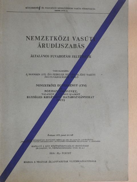 Nemzetközi vasúti árudíjszabás [antikvár]