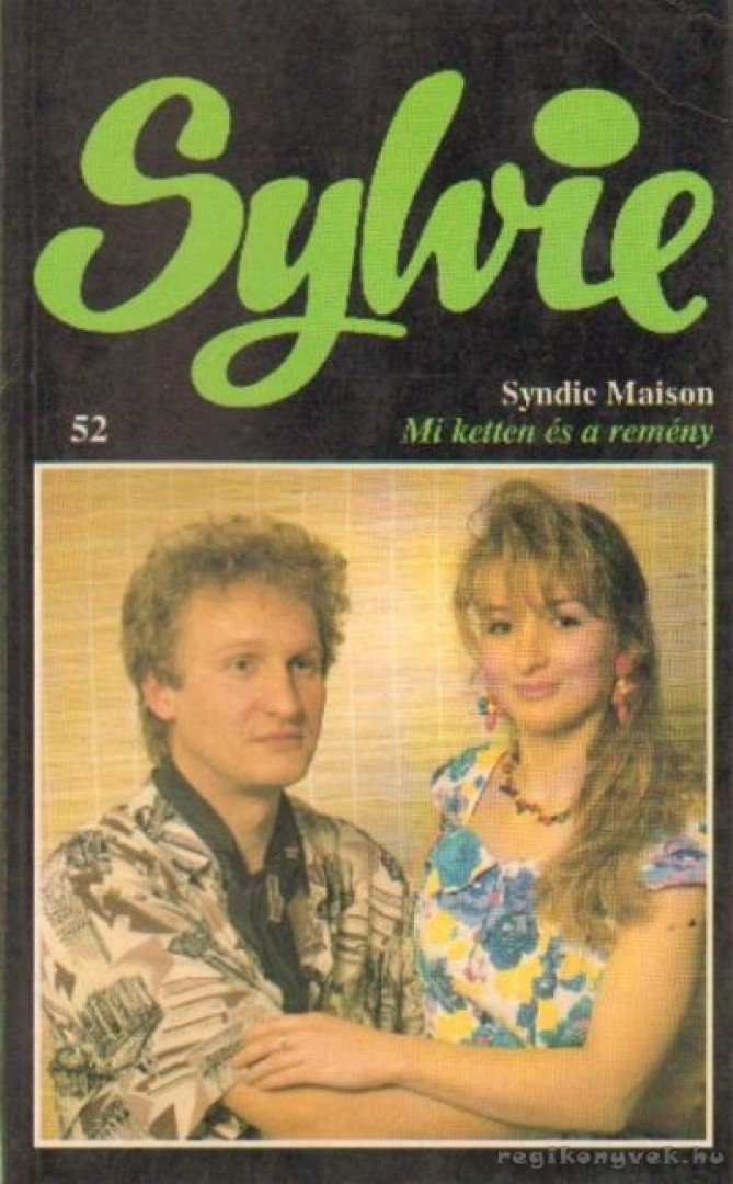 MAISON, SYNDIE - Mi ketten és a remény [antikvár]