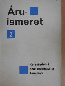 Dr. Rövid Mihályné - Áruismeret 2 [antikvár]