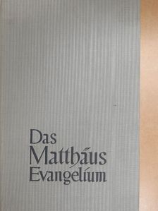 Szent Máté evangélista - Das Matthäus Evangelium [antikvár]