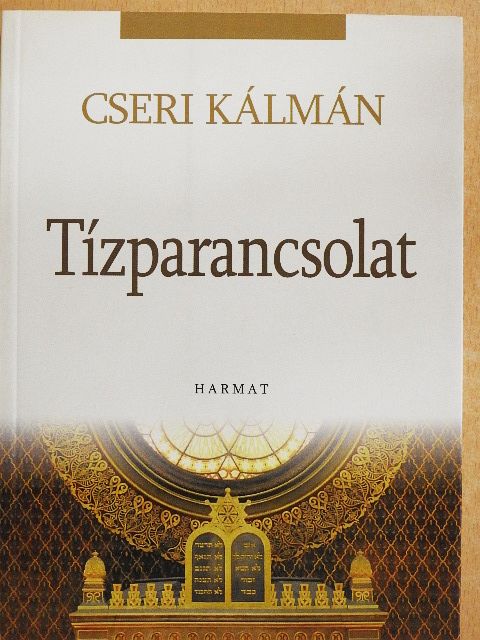 Cseri Kálmán - Tízparancsolat [antikvár]