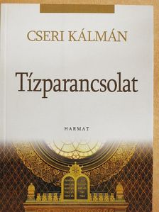 Cseri Kálmán - Tízparancsolat [antikvár]