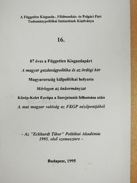 87 éves a Független Kisgazdapárt [antikvár]
