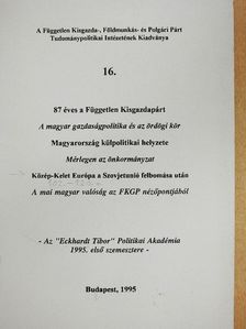 87 éves a Független Kisgazdapárt [antikvár]