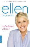 Ellen DeGeneres - Szórakozol velem?! [antikvár]