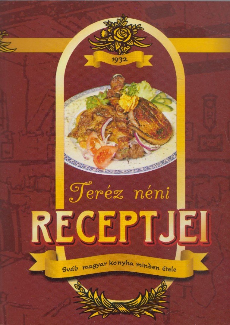 Teréz néni receptjei [antikvár]