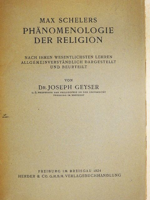 Dr. Joseph Geyser - Phänomenologie der Religion [antikvár]