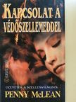 Penny McLean - Kapcsolat a Védőszellemeddel [antikvár]