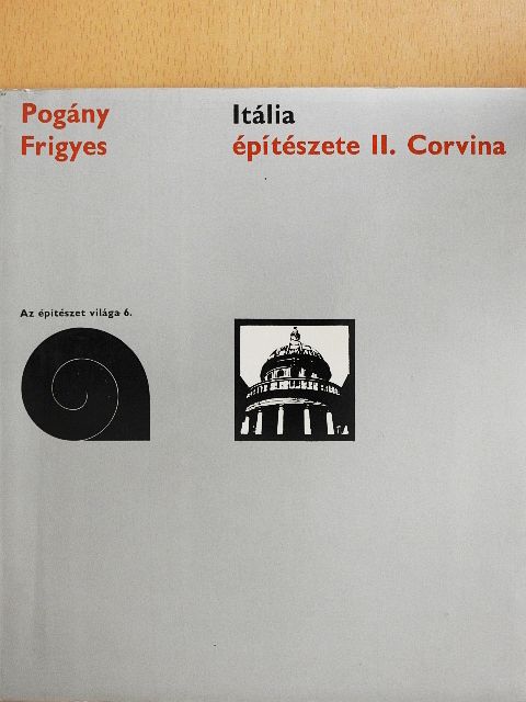 Pogány Frigyes - Itália építészete II. [antikvár]