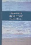 Dr. Gottwald Péter - Hogy nyoma maradjon... [antikvár]