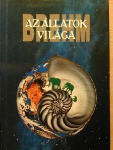 Brehm Alfréd - Brehm - Az állatok világa 6. [antikvár]