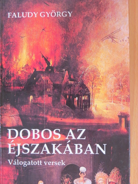 Faludy György - Dobos az éjszakában [antikvár]