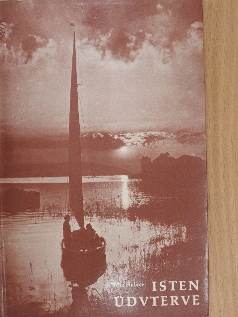 Fritz Hubmer - Isten üdvterve [antikvár]