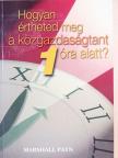 Marshall Payn - Hogyan értheted meg a közgazdaságtant 1 óra alatt? [antikvár]
