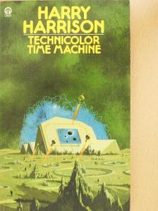 Harry Harrison - The Technicolor Time Machine [antikvár]