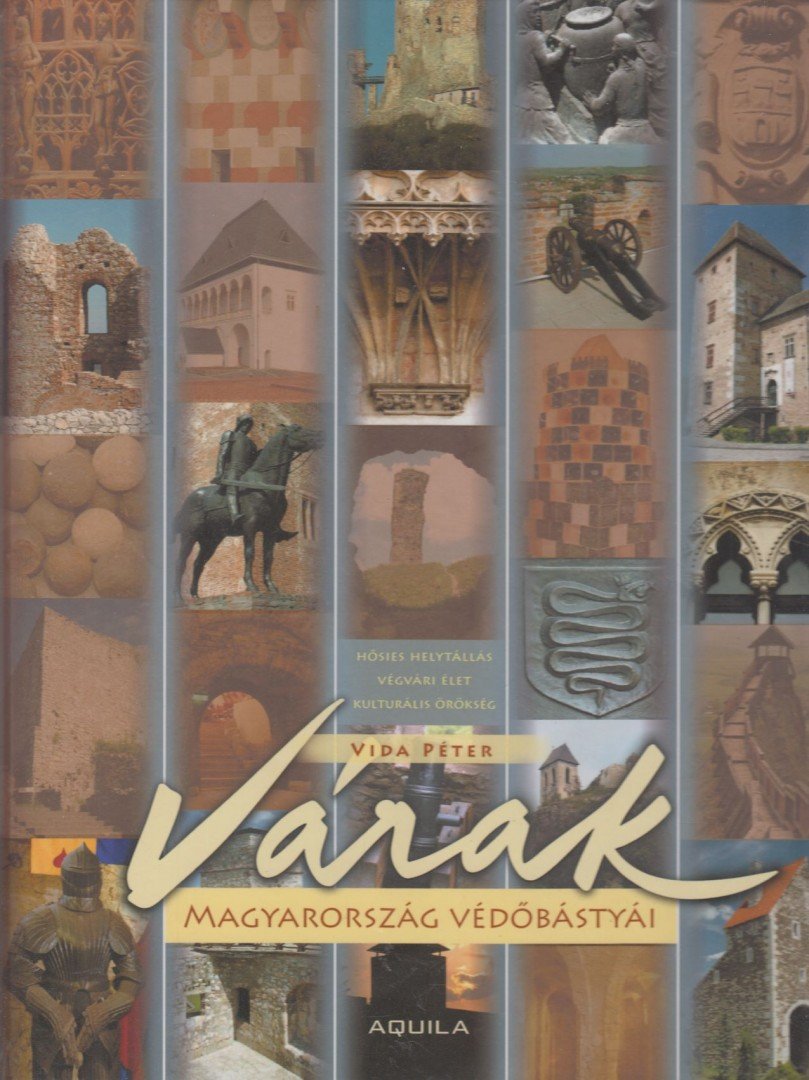 Vida Péter - Várak [antikvár]