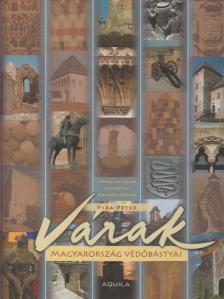 Vida Péter - Várak [antikvár]
