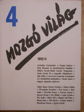 Ágh Attila - Mozgó Világ 1992. április [antikvár]