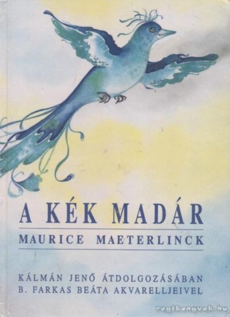 A kék madár [antikvár]