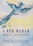 A kék madár [antikvár]
