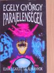 Egely György - Parajelenségek [antikvár]