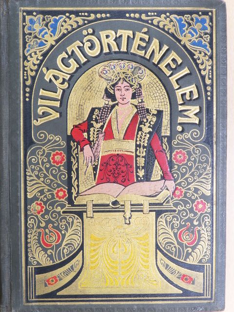 Balla Károly - Tolnai Világtörténelme - Az ujkor története II. (töredék) [antikvár]
