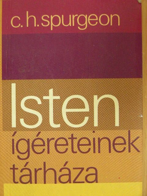 Charles H. Spurgeon - Isten ígéreteinek tárháza [antikvár]