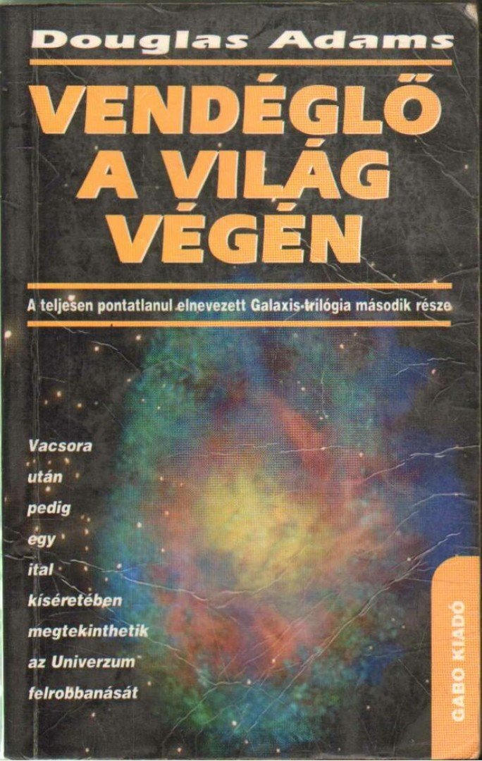 Douglas Adams - Vendéglő a világ végén [antikvár]