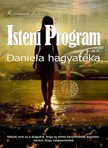 KÖRMENDI ZOLTÁN - Isteni Program II. Daniela hagyatéka [eKönyv: epub, mobi, pdf]
