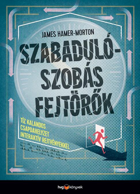 James Hamer-Morton - Szabadulószobás fejtörők