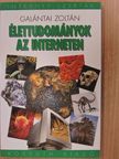Galántai Zoltán - Élettudományok az interneten [antikvár]