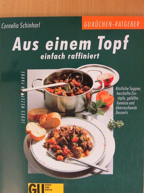 Cornelia Schinharl - Aus einem Topf - einfach raffiniert [antikvár]