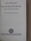 Paul Morand - Világbajnokok [antikvár]