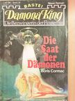 Boris Cormac - Die Saat der Dämonen [antikvár]