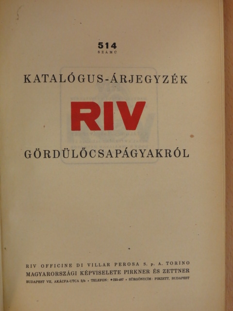 514 számú katalógus-árjegyzék RIV gördülőcsapágyakról [antikvár]