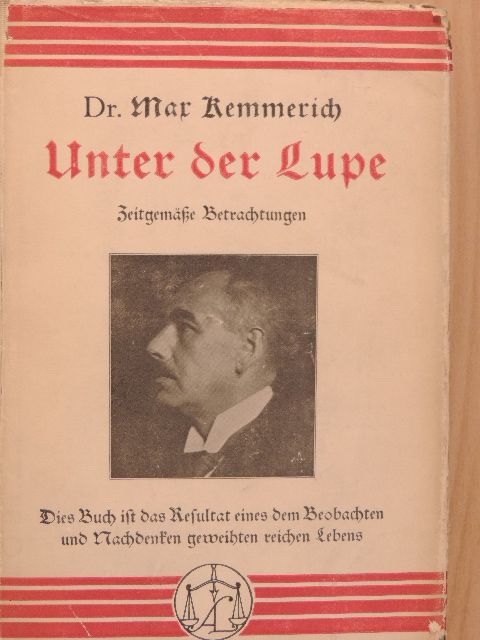 Dr. Max Kemmerich - Unter der Lupe [antikvár]