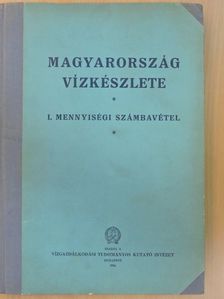 Magyarország vízkészlete I. (nem teljes) [antikvár]