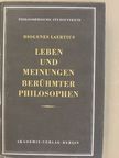 Diogenes Laertius - Leben und Meinungen berühmter Philosophen I. [antikvár]