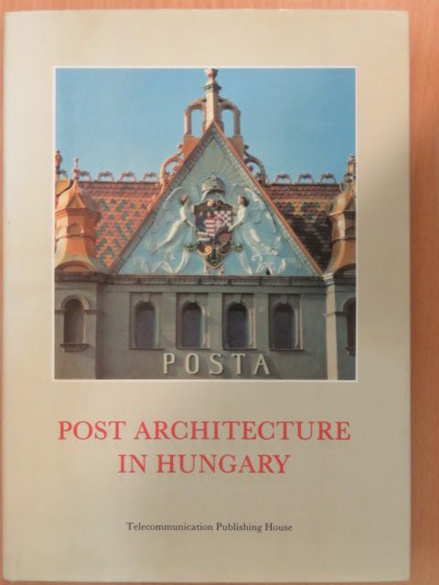 Bene Gábor - Post Architecture in Hungary [antikvár]