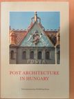 Bene Gábor - Post Architecture in Hungary [antikvár]