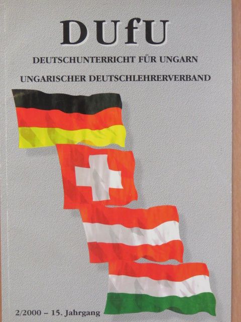 Anna Garai - DUfU Deutschunterricht für Ungarn 2/2000 [antikvár]
