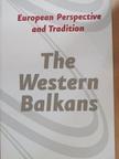Dr. Varga Gábor - The Western Balkans [antikvár]