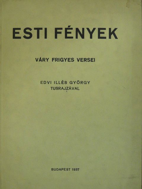 Váry Frigyes - Esti fények (dedikált példány) [antikvár]